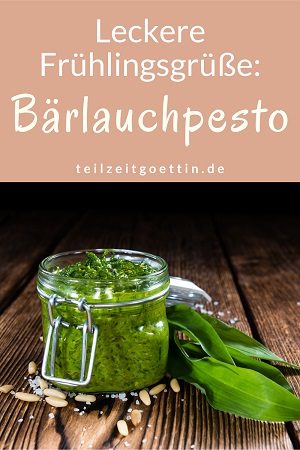 Leckere Frühlingsgrüße: Bärlauchpesto