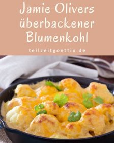 Jamie Olivers überbackener Blumenkohl - Gemüse satt