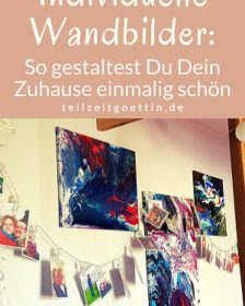 Individuelle Wandbilder: So gestaltest Du Dein Zuhause einmalig schön