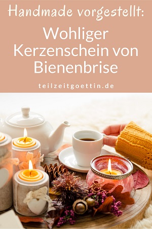 Handmade vorgestellt: Wohliger Kerzenschein von Bienenbrise